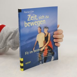 gebrauchtes Buch – Florian Eiler – Zeit, sich zu bewegen