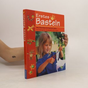 Erstes Basteln