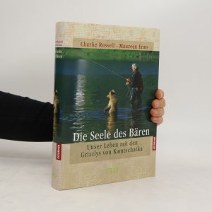 gebrauchtes Buch – Charlie Russell – Die Seele des Bären