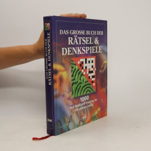 gebrauchtes Buch – Tony Augarde – Das grosse Buch der Rätsel & Denkspiele