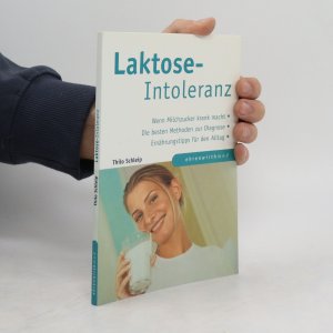 gebrauchtes Buch – Thilo Schleip – Laktose-Intoleranz