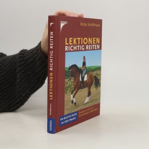 gebrauchtes Buch – Britta Schöffmann – Lektionen richtig reiten