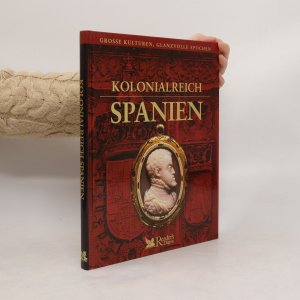 gebrauchtes Buch – Guido Huß – Kolonialreich Spanien