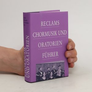 Reclams Chormusik- und Oratorienführer