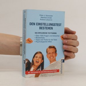 gebrauchtes Buch – Peter J. Schneider – Den Einstellungstest bestehen