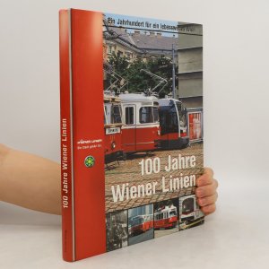 100 Jahre Wiener Linien