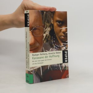 gebrauchtes Buch – Rüdiger Nehberg – Karawane der Hoffnung