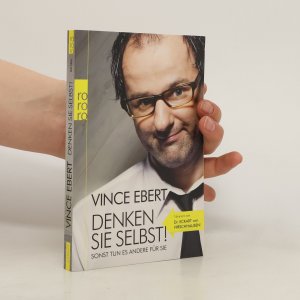 gebrauchtes Buch – Vince Ebert – Denken Sie selbst!