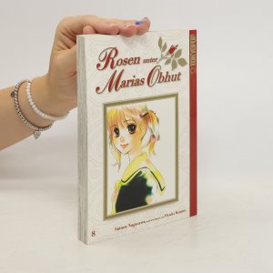 Rosen unter Marias Obhut