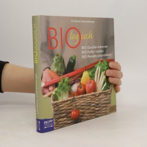 gebrauchtes Buch – Christine Dobretsberger – Biologisch