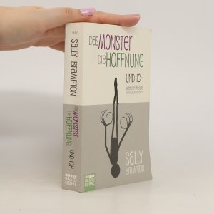 gebrauchtes Buch – Sally Brampton – Das Monster, die Hoffnung und ich