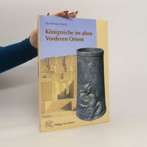 Königreiche im alten Vorderen Orient