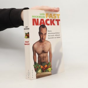 gebrauchtes Buch – Leo Hickman – Fast nackt