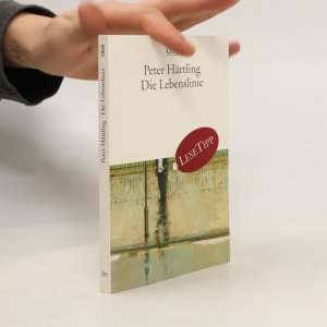 gebrauchtes Buch – Peter Härtling – Die Lebenslinie: Eine Erfahrung