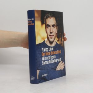 gebrauchtes Buch – Philipp Lahm – Der feine Unterschied