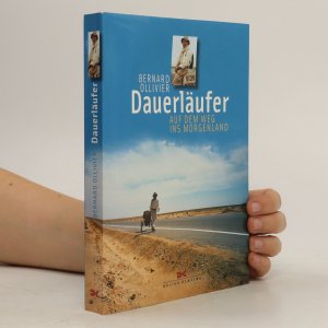 gebrauchtes Buch – Bernard Ollivier – Dauerläufer