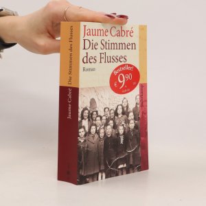 gebrauchtes Buch – Jaume Cabré – Die Stimmen des Flusses: Roman