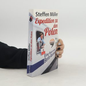 gebrauchtes Buch – Steffen Möller – Expedition zu den Polen