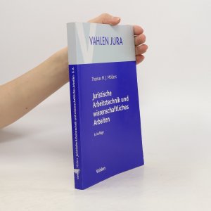 gebrauchtes Buch – Thomas M. J – Juristische Arbeitstechnik und wissenschaftliches Arbeiten