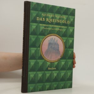 gebrauchtes Buch – Richard Wagner – Das Rheingold