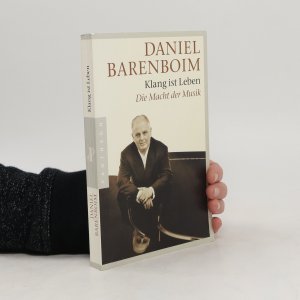 gebrauchtes Buch – Daniel Barenboim – Klang ist Leben: Die Macht der Musik