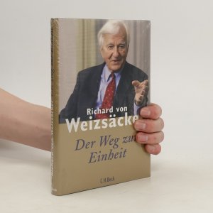 gebrauchtes Buch – Richard von Weizsäcker – Der Weg zur Einheit (Originalverpackt)