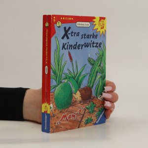 X-tra starke Kinderwitze