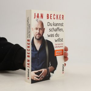 gebrauchtes Buch – Jan Becker – Du kannst schaffen, was du willst