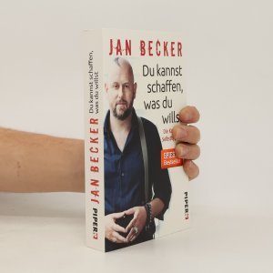 gebrauchtes Buch – Jan Becker – Du kannst schaffen, was du willst