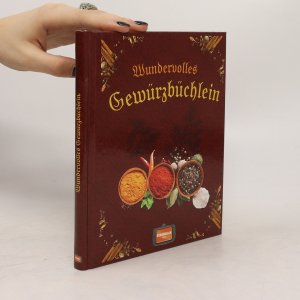 gebrauchtes Buch – Wundervolles Gewürzbüchlein