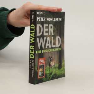 gebrauchtes Buch – Peter Wohlleben – Der Wald: Eine Entdeckungsreise