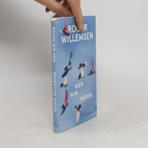 gebrauchtes Buch – Roger Willemsen – Wer wir waren