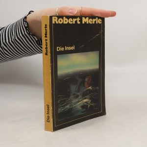 gebrauchtes Buch – Robert Merle – Die Insel