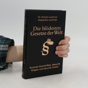 gebrauchtes Buch – Roman Leuthner – Die blödesten Gesetze der Welt