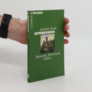gebrauchtes Buch – Joachim Zeune – Ritterburgen: Bauwerk, Herrschaft, Kultur