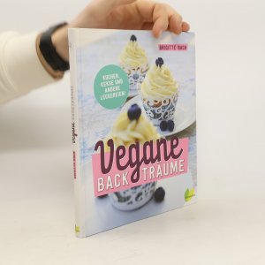 gebrauchtes Buch – Brigitte Bach – Vegane Backträume