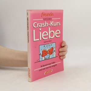 Crash-Kurs Liebe