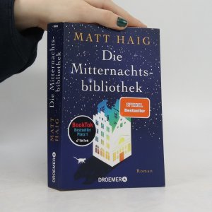 gebrauchtes Buch – Matt Haig – Die Mitternachtsbibliothek: Roman | Der Nr.1 BookTok-Bestseller | Der SPIEGEL Bestseller jetzt als Taschenbuch