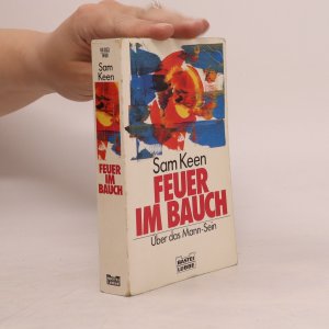 gebrauchtes Buch – Sam Keen – Feuer im Bauch