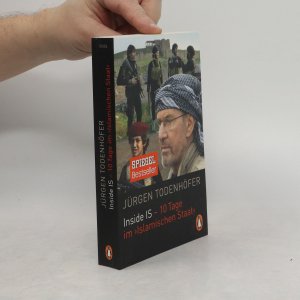 gebrauchtes Buch – Jürgen Todenhöfer – Inside IS - 10 Tage im 'Islamischen Staat'