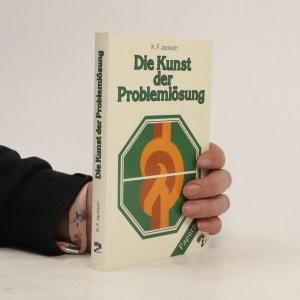 gebrauchtes Buch – Keith F. Jackson – Die Kunst der Problemlösung