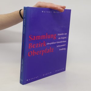 gebrauchtes Buch – Werner Mayer – Sammlung Bezirk Oberpfalz