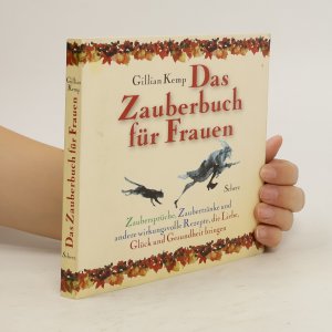 gebrauchtes Buch – Gillian Kemp – Das Zauberbuch für Frauen