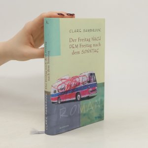 gebrauchtes Buch – Clare Sambrook – Der Freitag nach dem Freitag nach dem Sonntag