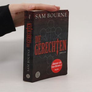 gebrauchtes Buch – Sam Bourne – Die Gerechten