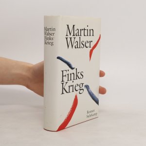 gebrauchtes Buch – Martin Walser – Finks Krieg: Roman