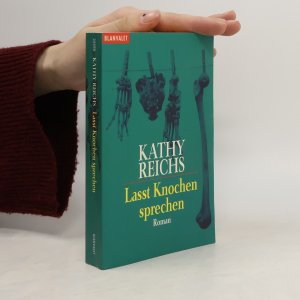 gebrauchtes Buch – Kathy Reichs – Lasst Knochen sprechen