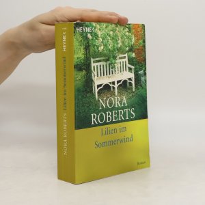 gebrauchtes Buch – Nora Roberts – Lilien im Sommerwind