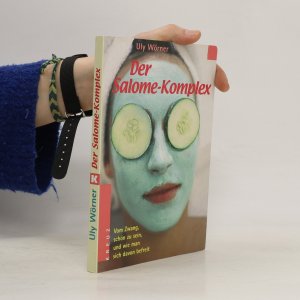 gebrauchtes Buch – Uly Wörner – Der Salome-Komplex