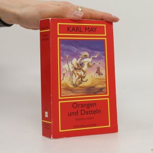 gebrauchtes Buch – Karl May – Orangen und Datteln